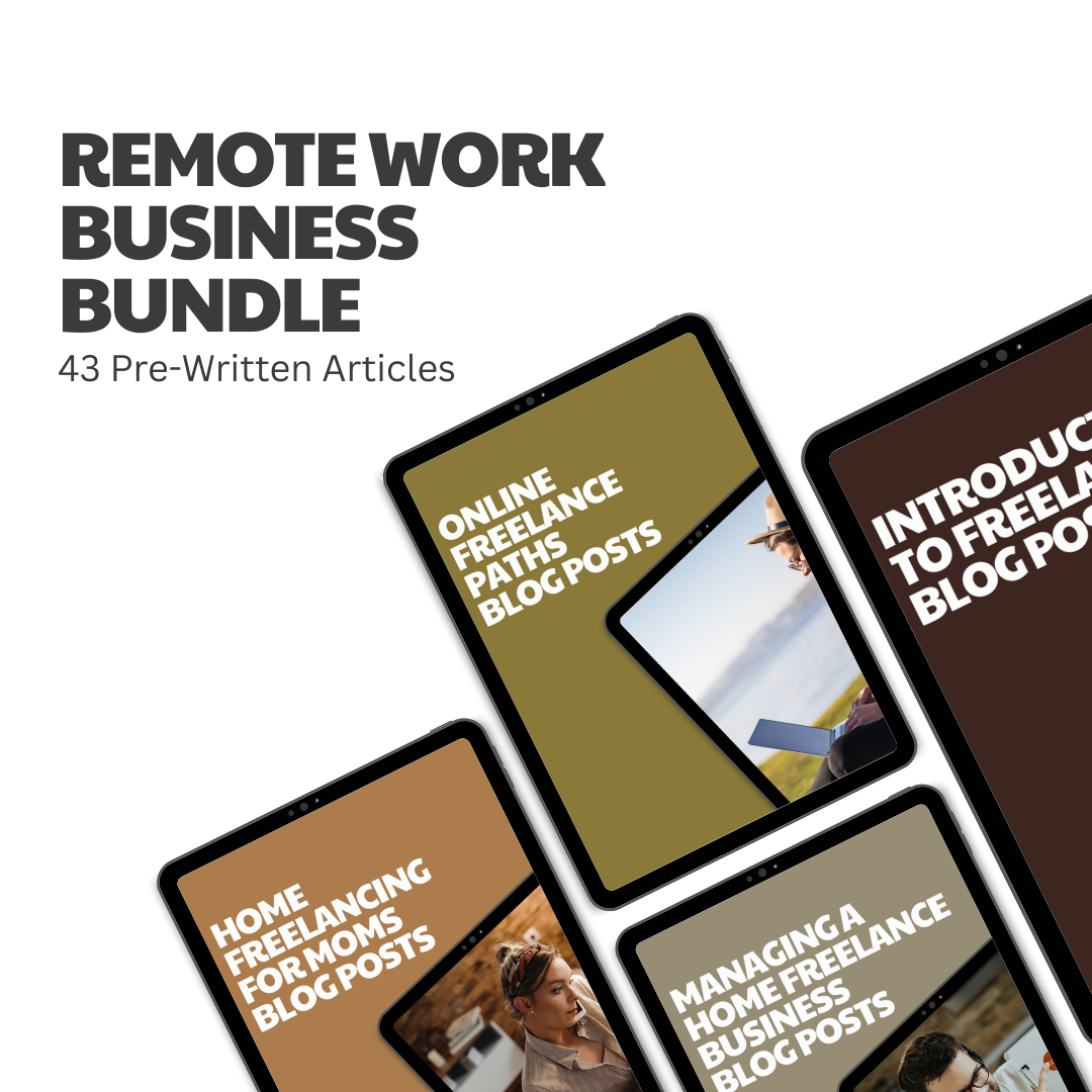 Remote Work Business Bundle – 43 Pre-Written Articles